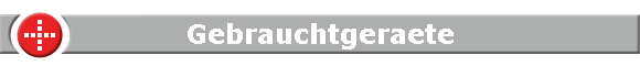 Gebrauchtgeraete